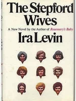 IraLevin_TheStepfordWives